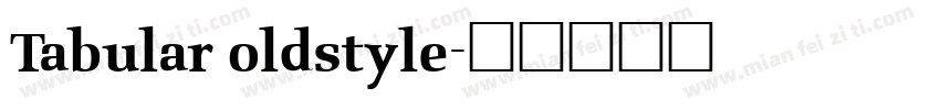 Tabular oldstyle字体转换